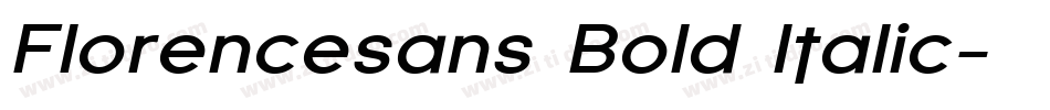 Florencesans Bold Italic字体转换
